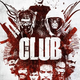Illustration for article titled The Club: No Hit, But Constantly Name-Checked
